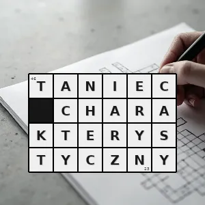 Hasło krzyżówkowe uformowany w ciągu xix wieku stylizowany taniec ludowy zaadaptowany do potrzeb scenicznych - taniec charakterystyczny – rozwiązanie, synonimy, podpowiedzi i definicje krzyżówkowe